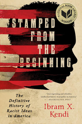 Stamped from the Beginning by Ibram X. Kendi